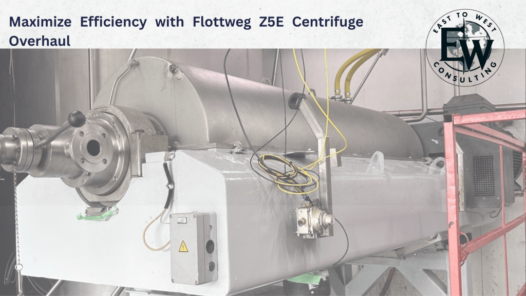 Maximize Efficiency with Flottweg Z5E Centrifuge Overhaul
